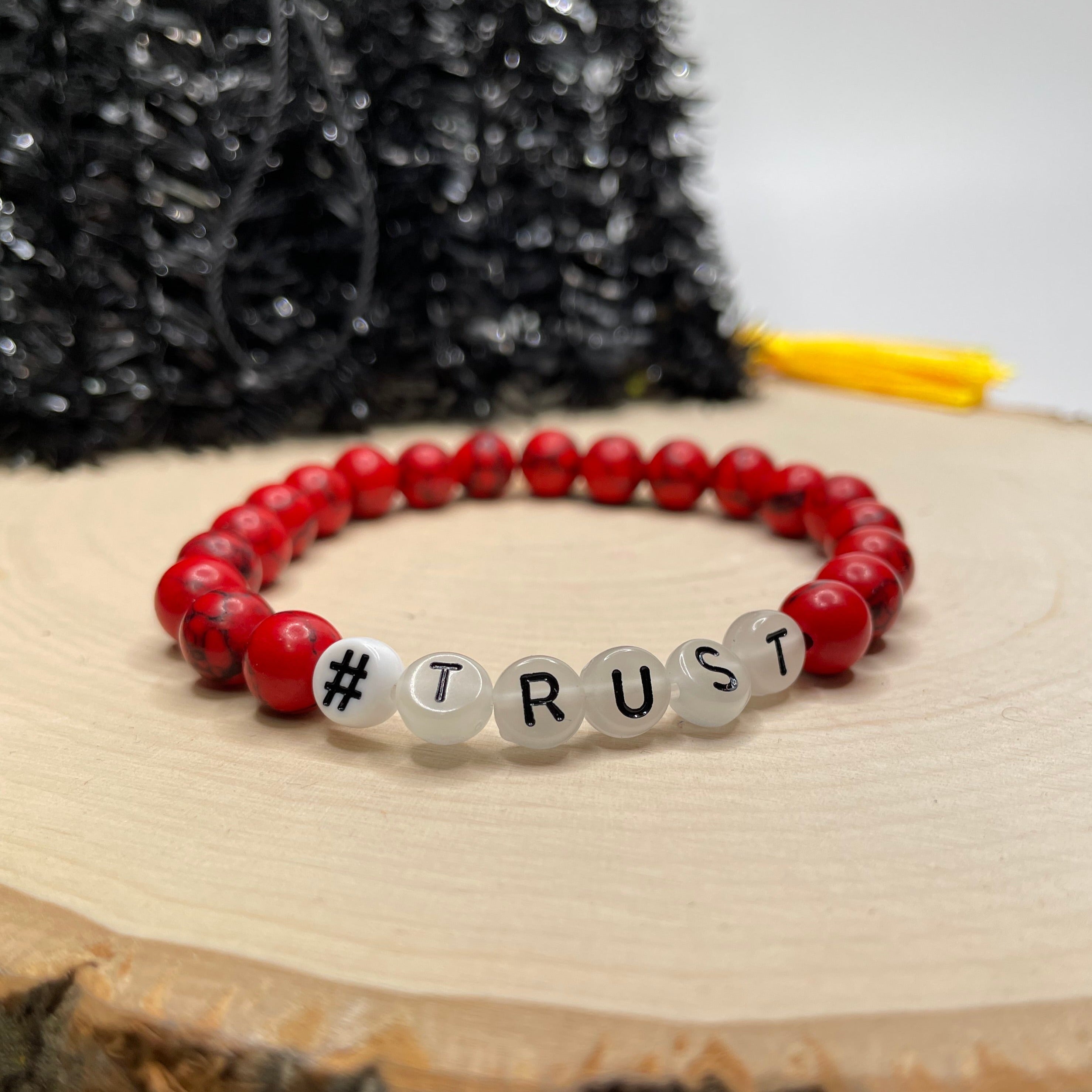 ﻿Trust﻿ bracelet